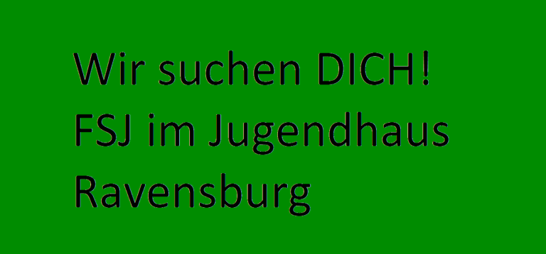 Wir suchen dich! FSJ im Jugendhaus 2020/21